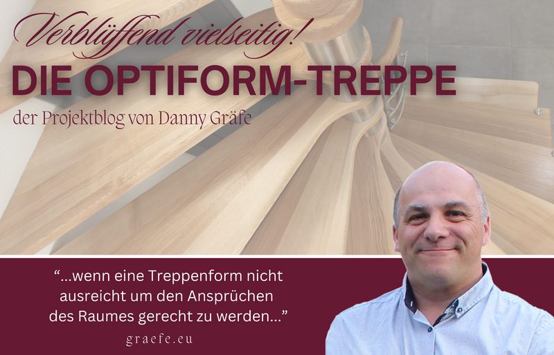 VIELSEITIG! Die OptiForm-Treppe